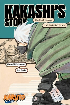 Paperback Naruto: Kakashi's Story by Viz Media featuring Kakashi Hatake on the cover, with vivid anime-style artwork.