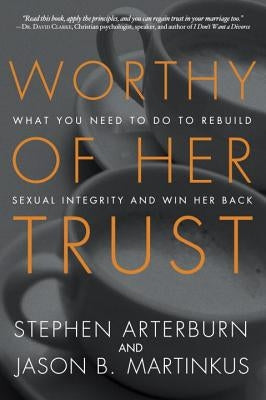Cover image of "Worthy of Her Trust" book by Waterbrook Press, featuring a clean, professional design with the title and subtitle.