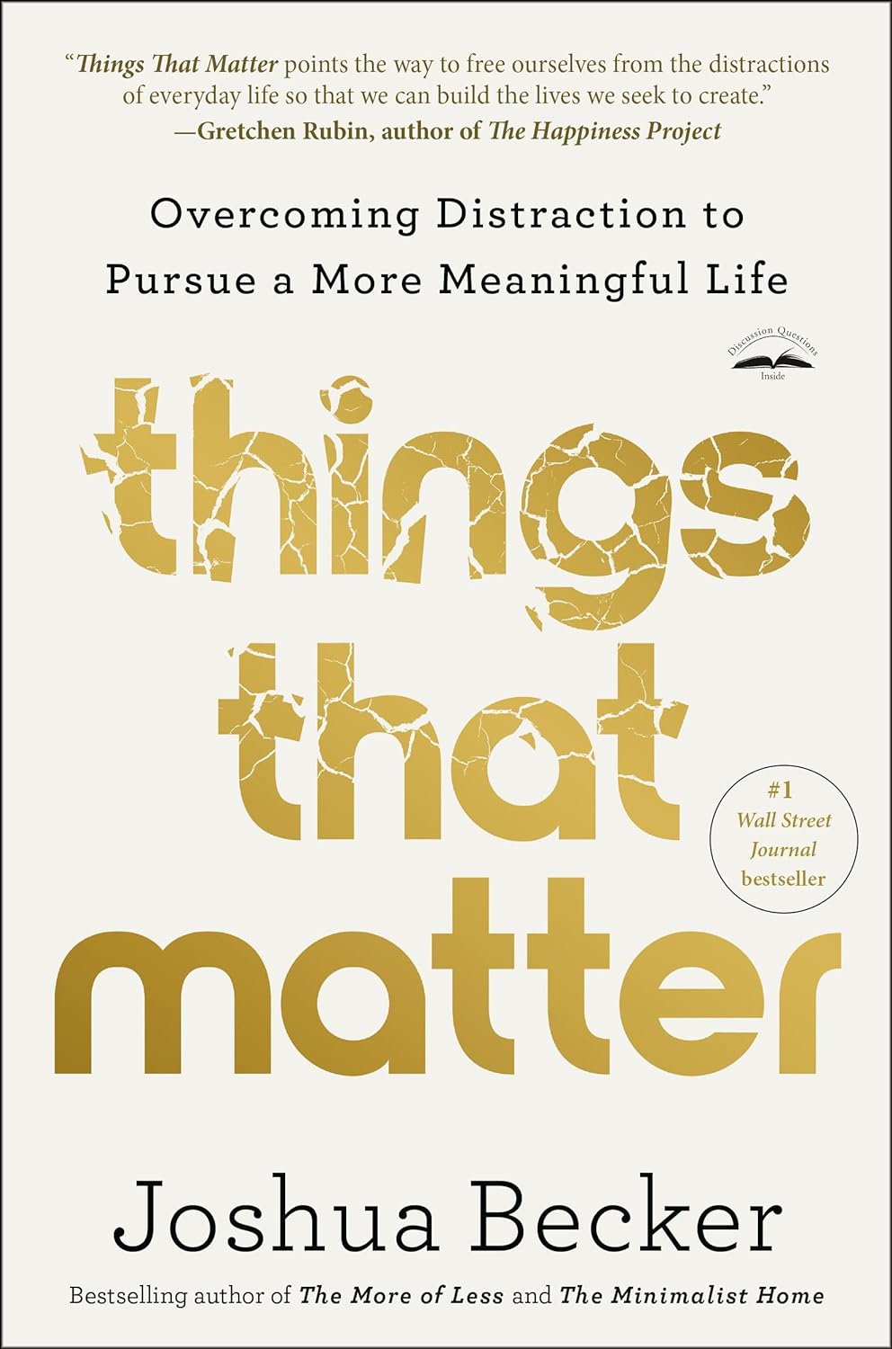 Things That Matter Overcoming Distraction to Pursue a More Meaningful Life  - TX Corrections Bookstore