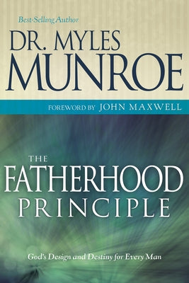 Paperback book titled "The Fatherhood Principle" by Whitaker House, featuring a cover with a spiritual design about men's destiny.