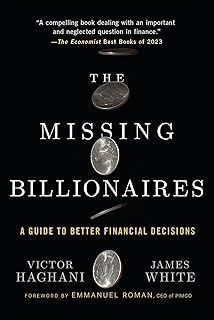 Book cover for "The Missing Billionaires: A Guide to Better Financial Decisions" by Wiley, focused on business and investment strategies.