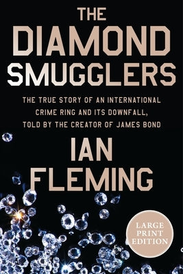 Paperback of The Diamond Smugglers book by William Morrow Large Print, featuring the cover with title and author details.
