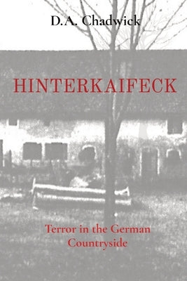 Paperback edition of Hinterkaifeck: Terror in the German Countryside by Wordmerchant Publications, showing the book cover.