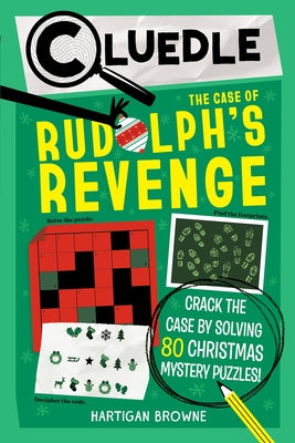 Paperback book titled Cluedle: The Case of Rudolph's Revenge by Workman Kids, featuring Christmas mystery puzzles for kids.