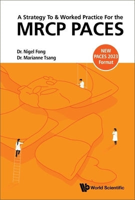Paperback titled "A Strategy to and Worked Practice for the MRCP Paces" published by World Scientific Publishing Company.