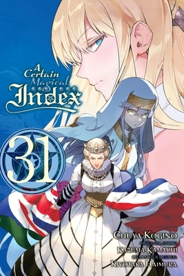 Paperback manga volume 31 of A Certain Magical Index by Yen Press, featuring cover art with characters from the series.