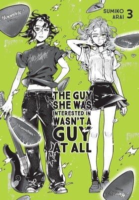 Paperback of "The Guy She Was Interested in Wasn't a Guy at All, Vol. 3" by Yen Press, showing the book cover with colorful manga artwork.
