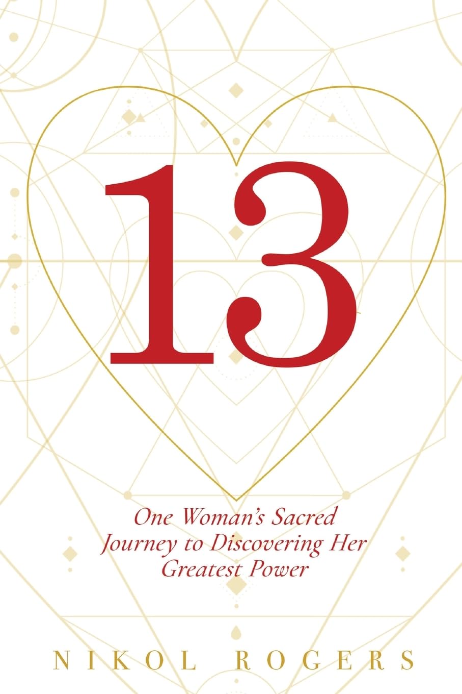 Paperback of "13: One Woman's Sacred Journey to Discovering Her Greatest Power" by Zenred, featuring a book cover with a spiritual design.