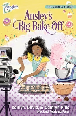 Ansley's Big Bake Off paperback book by Zonderkidz featuring colorful cover art and baking-themed illustrations.